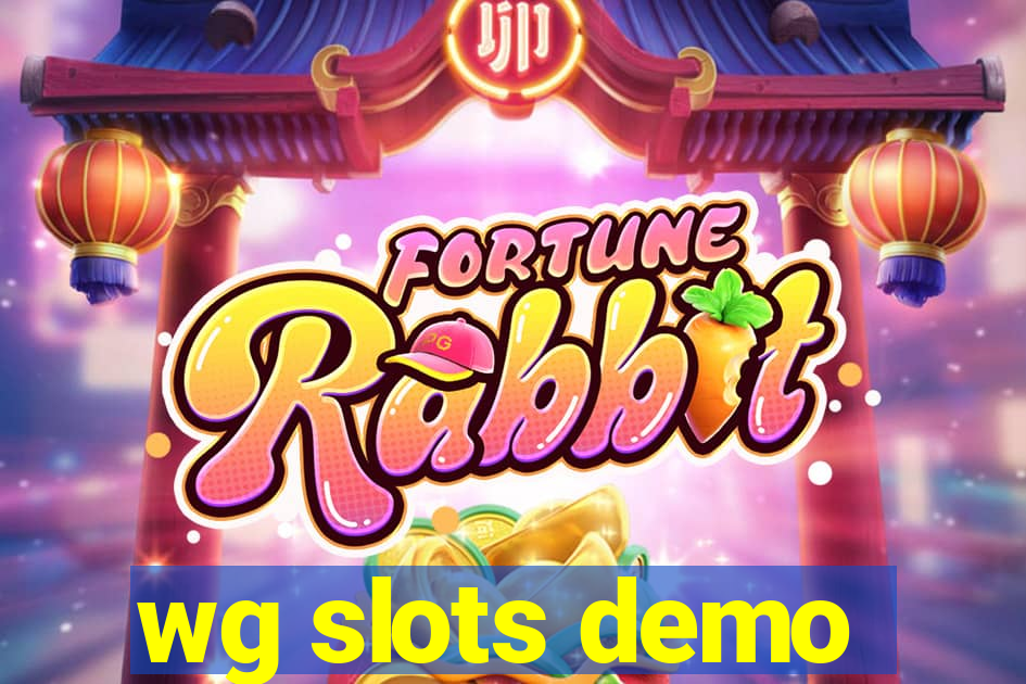 wg slots demo